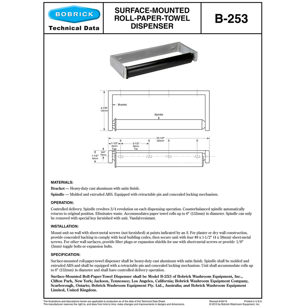 http://www.totalrestroom.com/cdn/shop/products/Bobrick-B-253-Surface-Mounted-Roll-Towel-Dispenser-Tech-Data-Sheet_1024x.jpg?v=1680625070