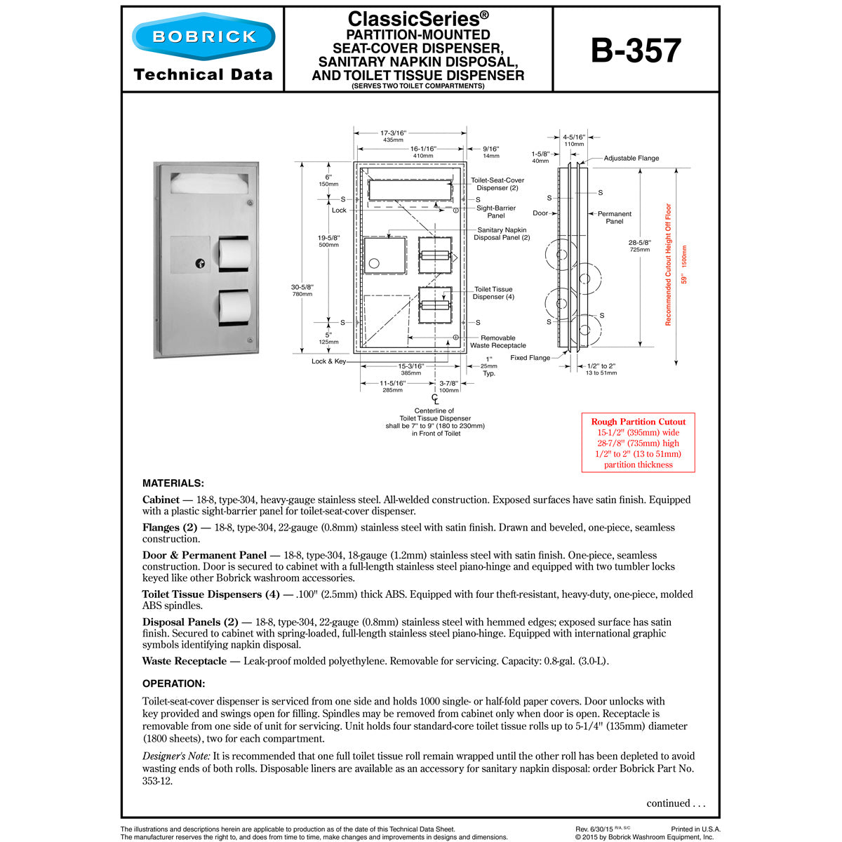 Bobrick B-357 Combination Commercial Sanitary Napkin Disposal/Toilet Paper Dispenser, Partition-Mounted, Stainless Steel