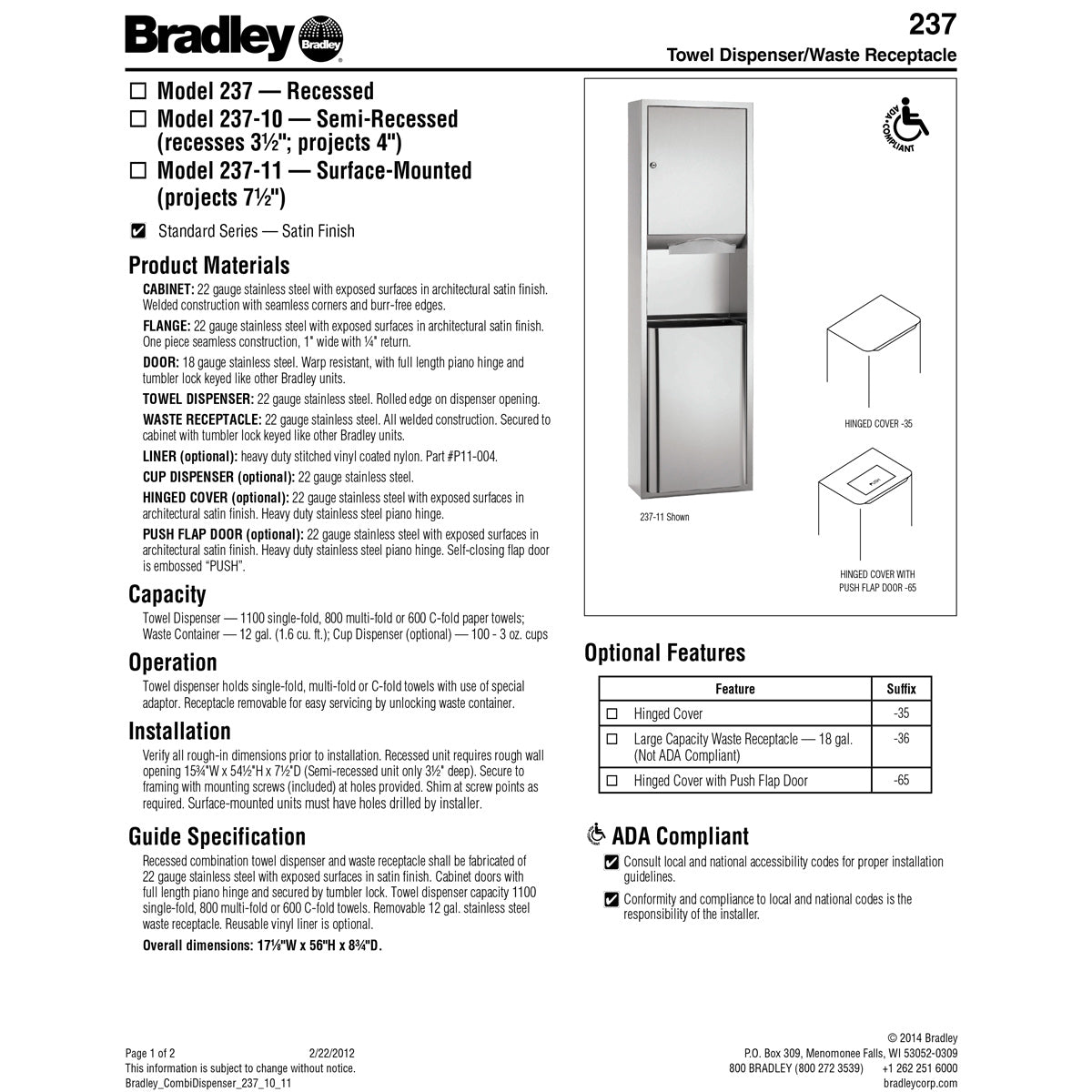 Bradley 237-11 Commercial Paper Towel Dispenser/Waste Receptacle, Surface-Mounted, Stainless Steel