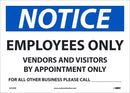 NMC NOTICE EMPLOYEES ONLY CALL, 7X10, PS VINLY - N518PB - TotalRestroom.com